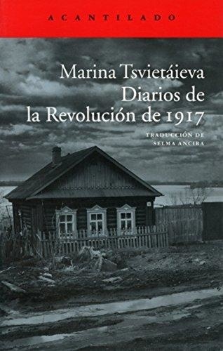 DIARIOS DE LA REVOLUCIÓN DE 1917