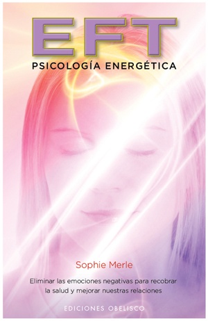 EFT - PSICOLOGÍA ENERGÉTICA