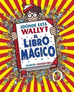 ¿DÓNDE ESTÁ WALLY? LIBRO MÁGICO