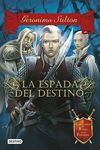 STILTON- LA ESPADA DEL DESTINO 2