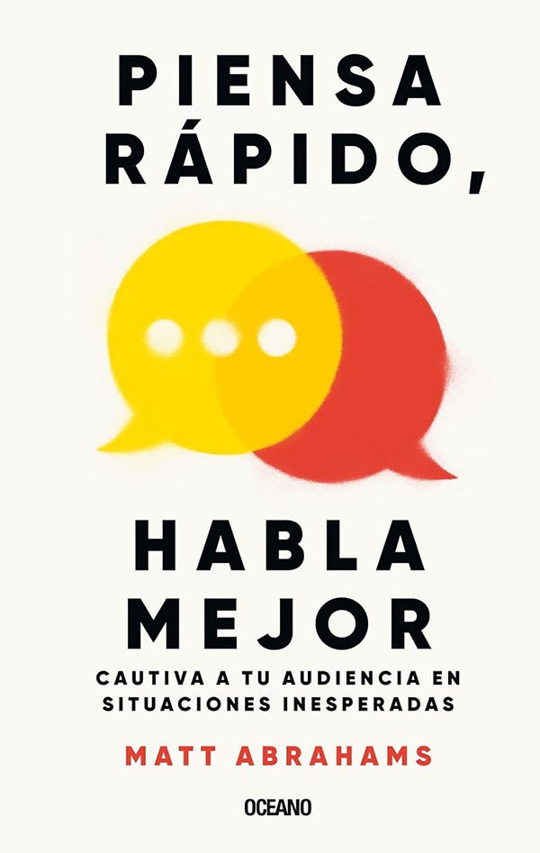 PIENSA RÁPIDO HABLA MEJOR