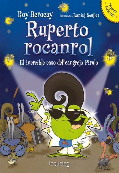 RUPERTO ROCANROL. EL INCREÍBLE CASO DEL CANGREJO PIRULO