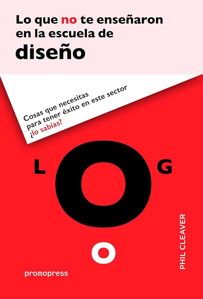 LO QUE NO TE ENSEÑARON EN LA ESCUELA DE DISEÑO