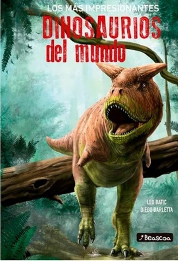 LOS MÁS IMPRESIONANTES DINOSAURIOS DEL MUNDO