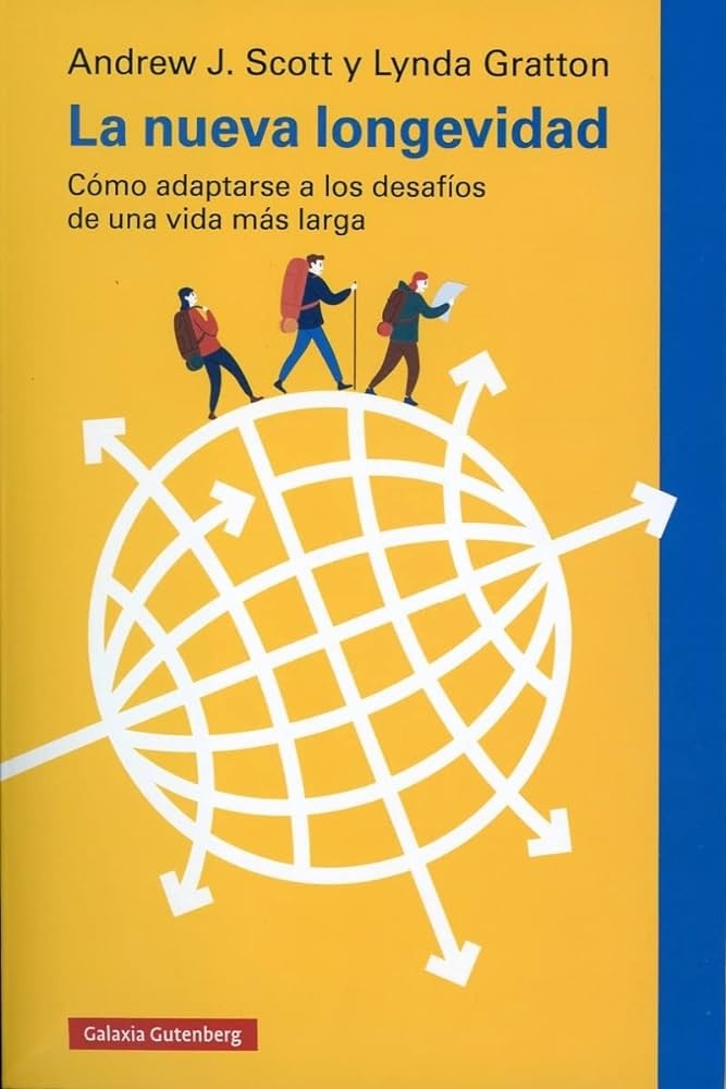 LA NUEVA LONGEVIDAD