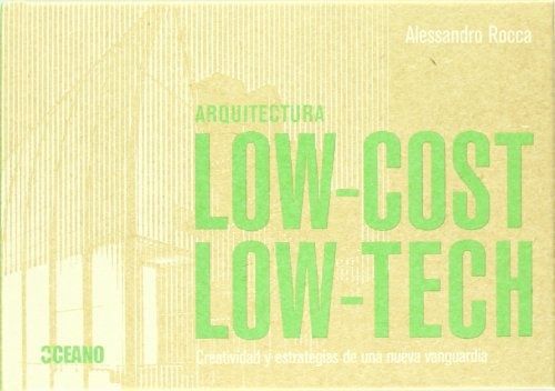 ARQUITECTURA LOW COST LOW TECH