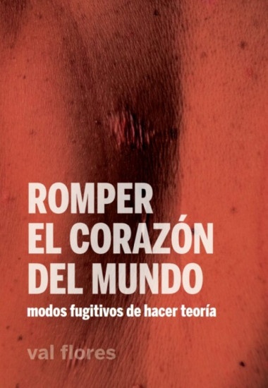 ROMPER EL CORAZÓN DEL MUNDO