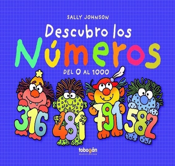 DESCUBRO LOS NÚMEROS DEL 0 AL 1000