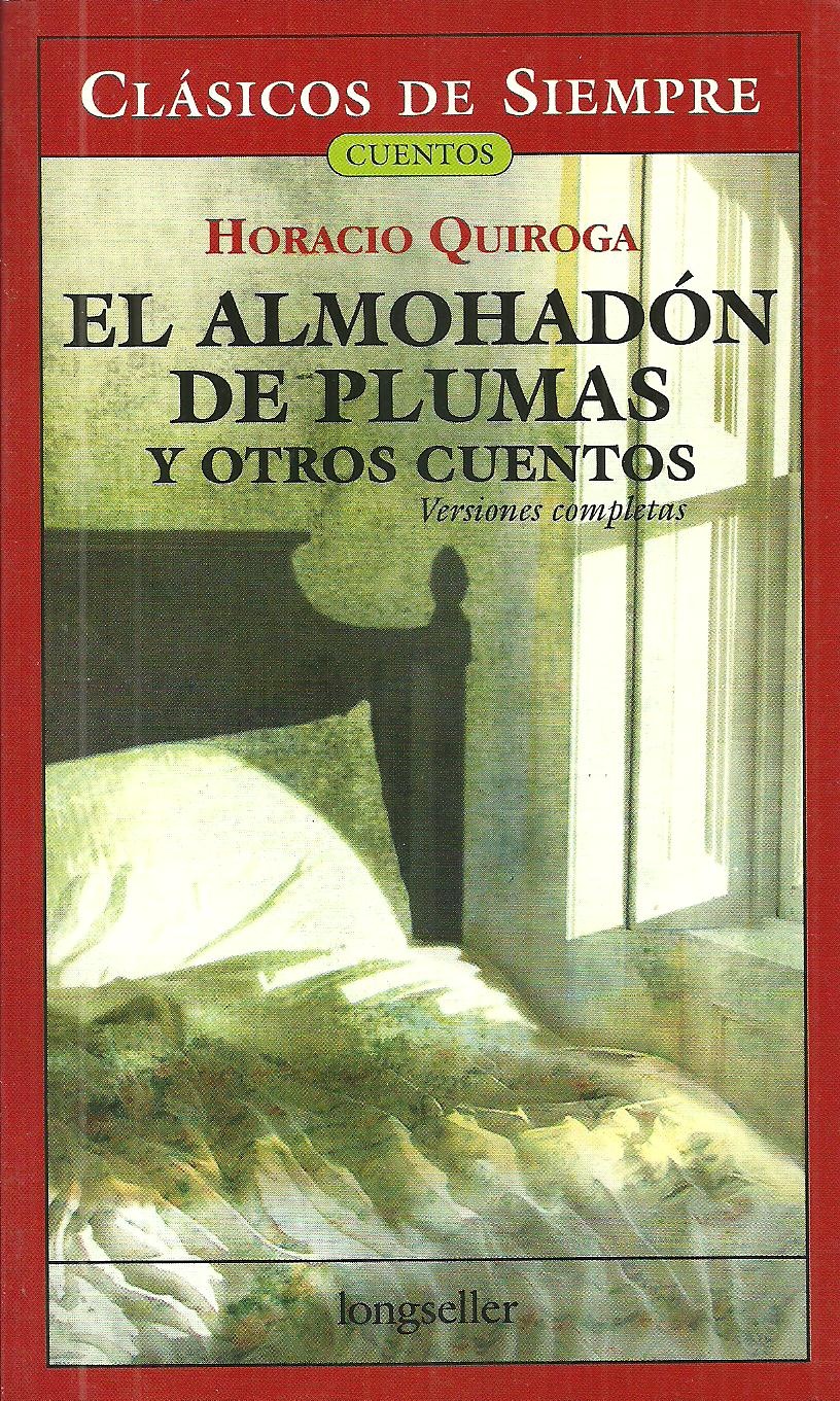 EL ALMOHADON DE PLUMAS Y OTROS CUENTOS