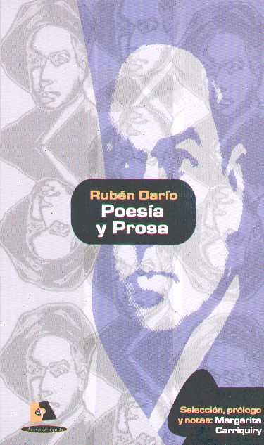 POESIA Y PROSA. RUBEN DARIO