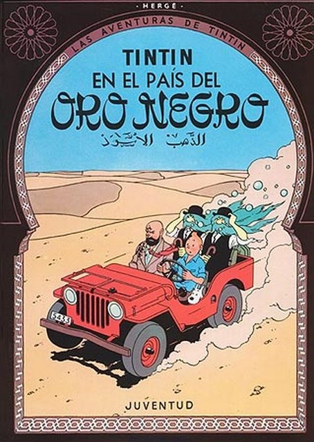 LAS AVENTURAS DE TINTÍN: EN PAIS DEL ORO NEGRO