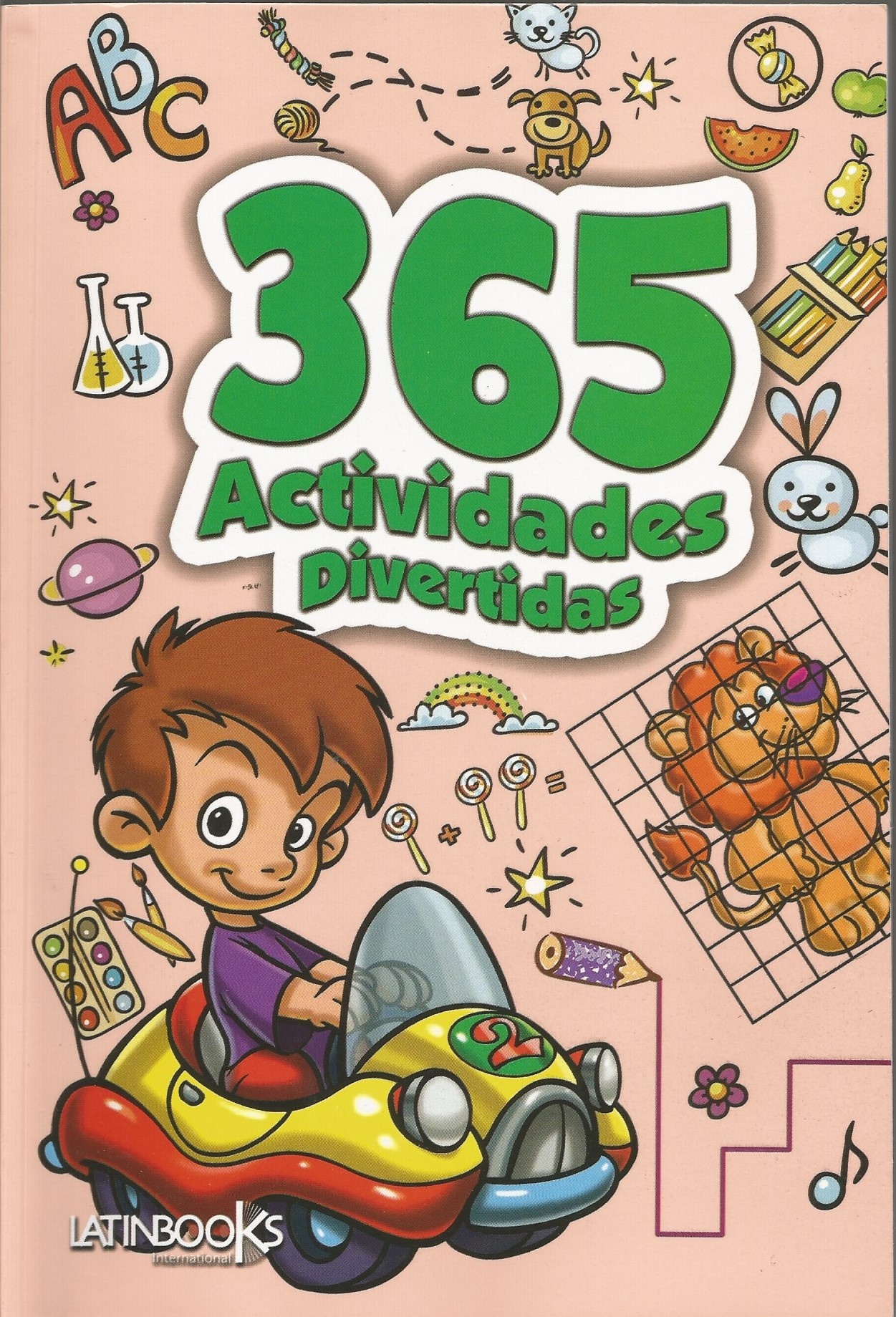 365 JUEGOS Y COLORES: ACTIVIDADES DIVERTIDAS