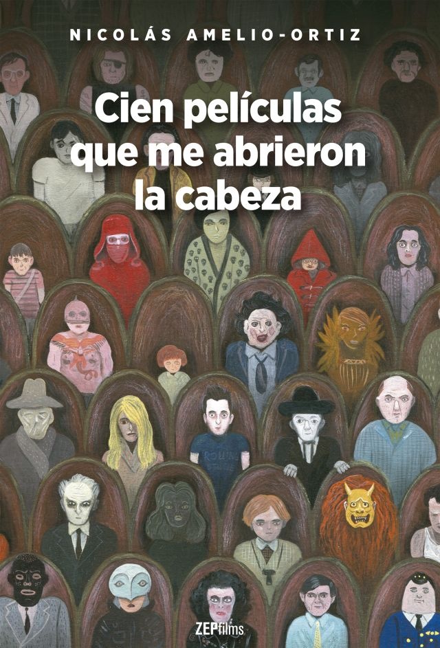 CIEN PELÍCULAS QUE ME ABRIERON LA CABEZA