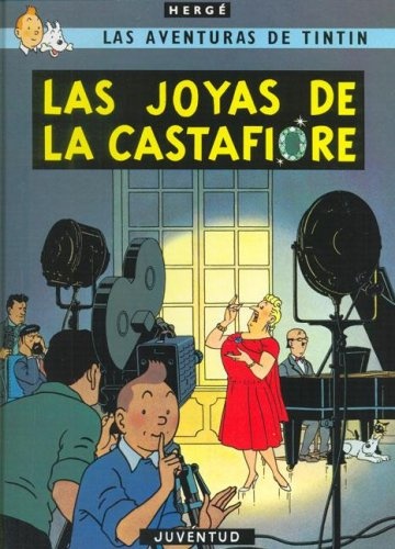 TINTIN: LAS JOYAS DE LA CASTAFIORE
