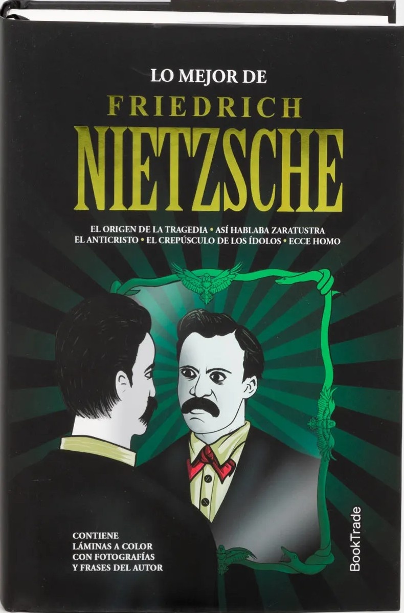 LO MEJOR DE FRIEDRICH NIETZSCHE