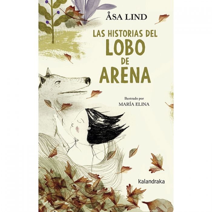 LAS HISTORIAS DEL LOBO DE ARENA
