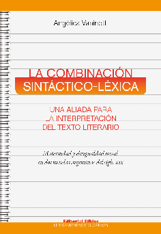 LA COMBINACIÓN SINTÁCTICO LÉXICA