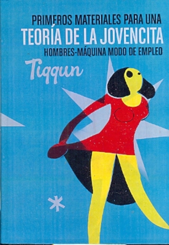 PRIMEROS MATERIALES PARA UNA TEORÍA DE LA JOVENCITA