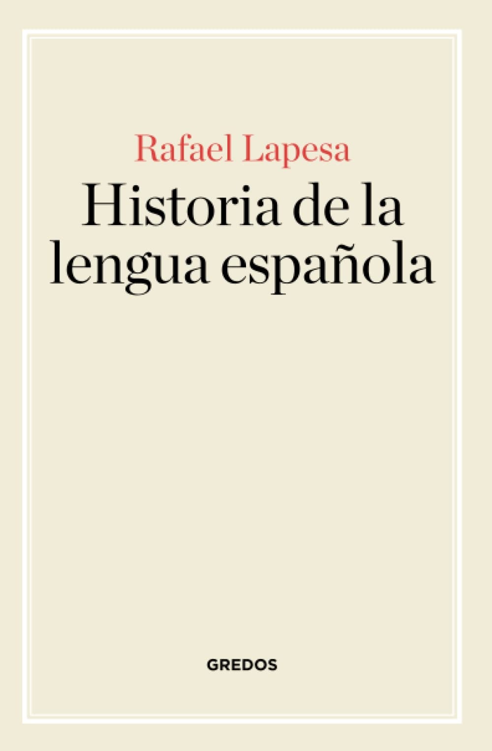 HISTORIA DE LA LENGUA ESPAÑOLA