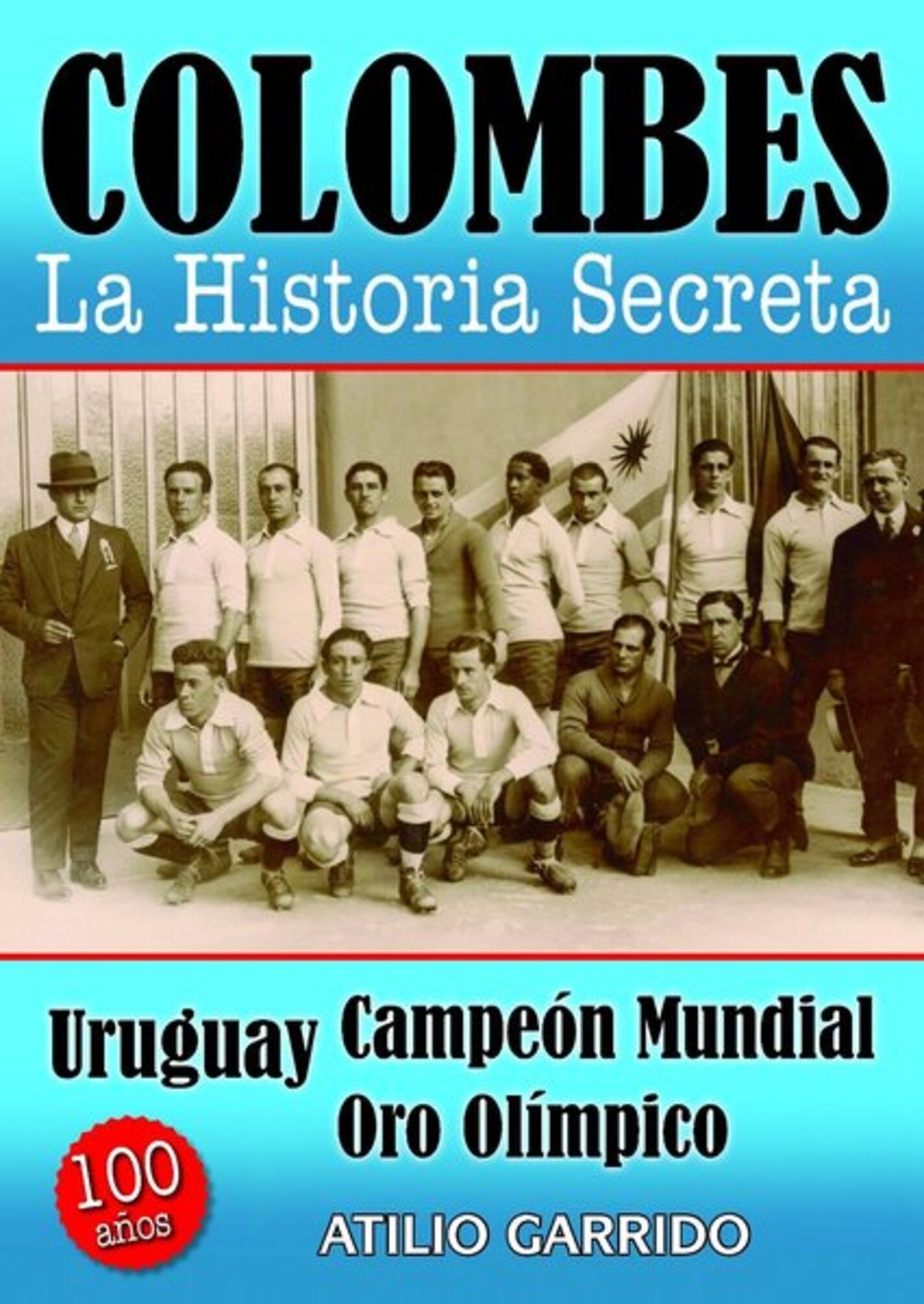 COLOMBES. LA HISTORIA SECRETA