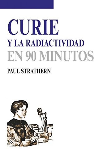 CURIE Y LA RADIACTIVIDAD
