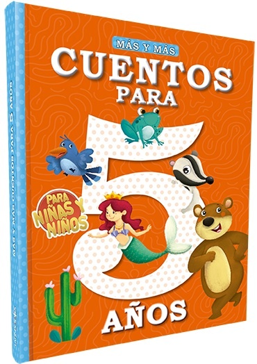 MÁS Y MÁS - CUENTOS PARA 5 AÑOS
