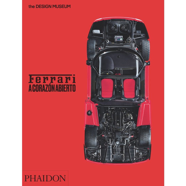 FERRARI. A CORAZÓN ABIERTO