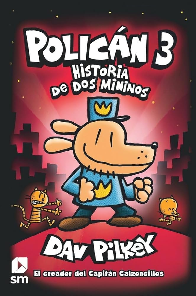 POLICÁN 3: HISTORIA DE DOS MININOS