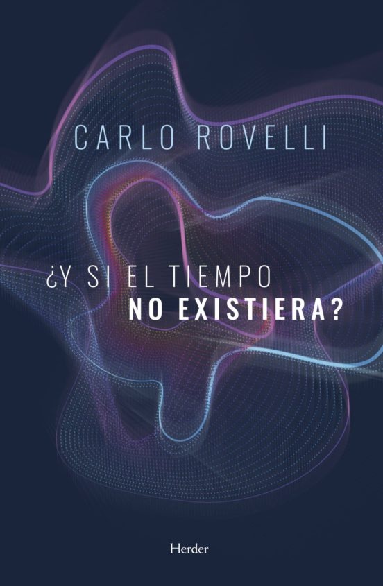 SI EL TIEMPO NO EXISTIERA