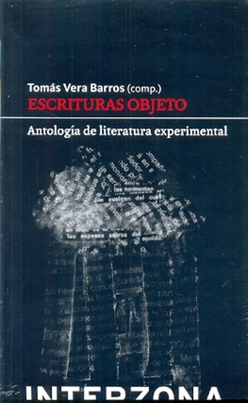 Escrituras objeto. Antologia de literatura experimental