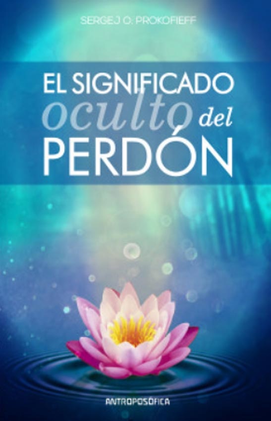El significado oculto del perdon