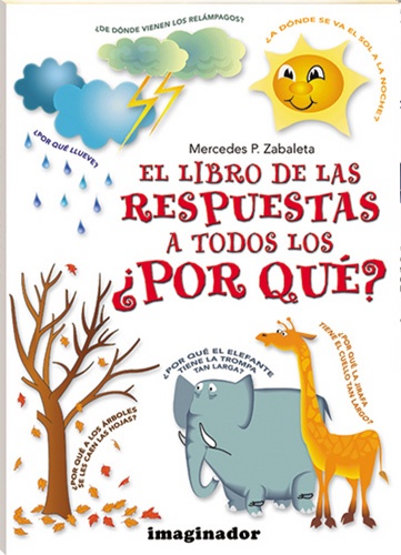 El libro de las respuestas a todos los ¿por qué?