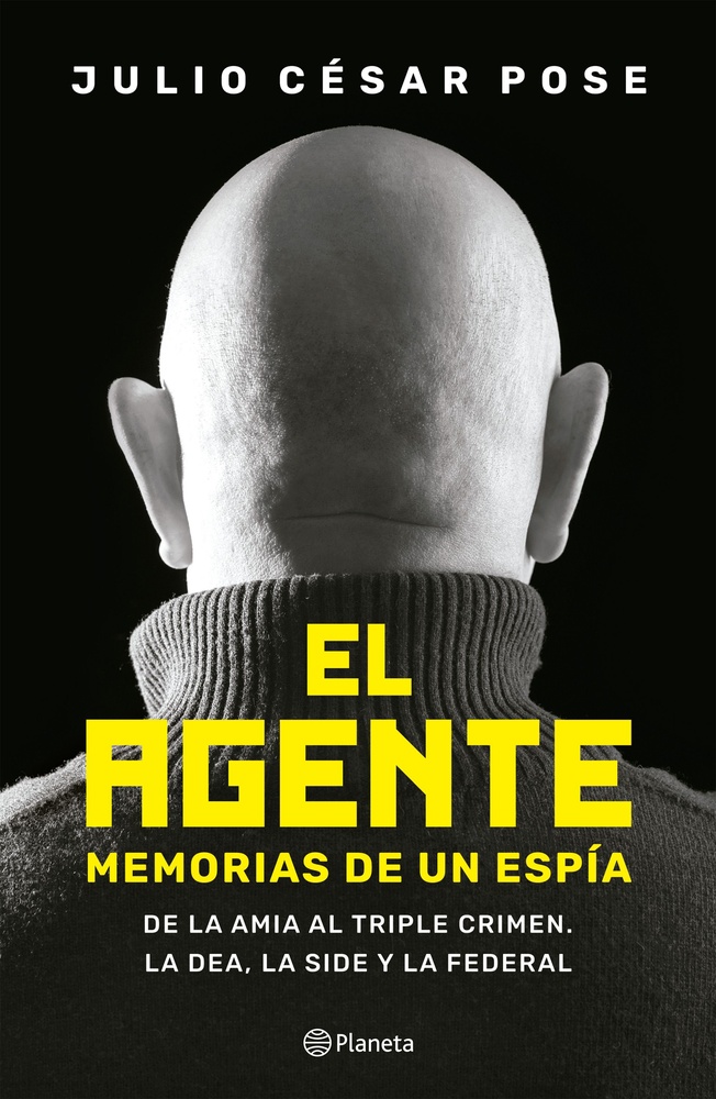 El agente. Memorias de un espia