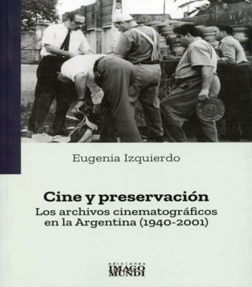 Cine y preservación