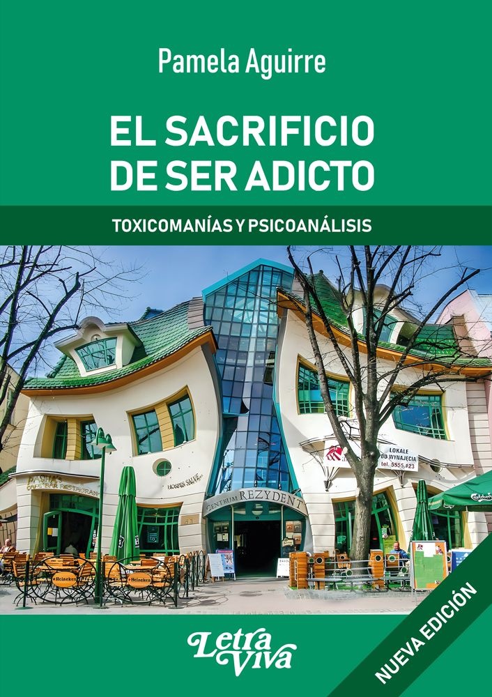 El sacrificio de ser adicto