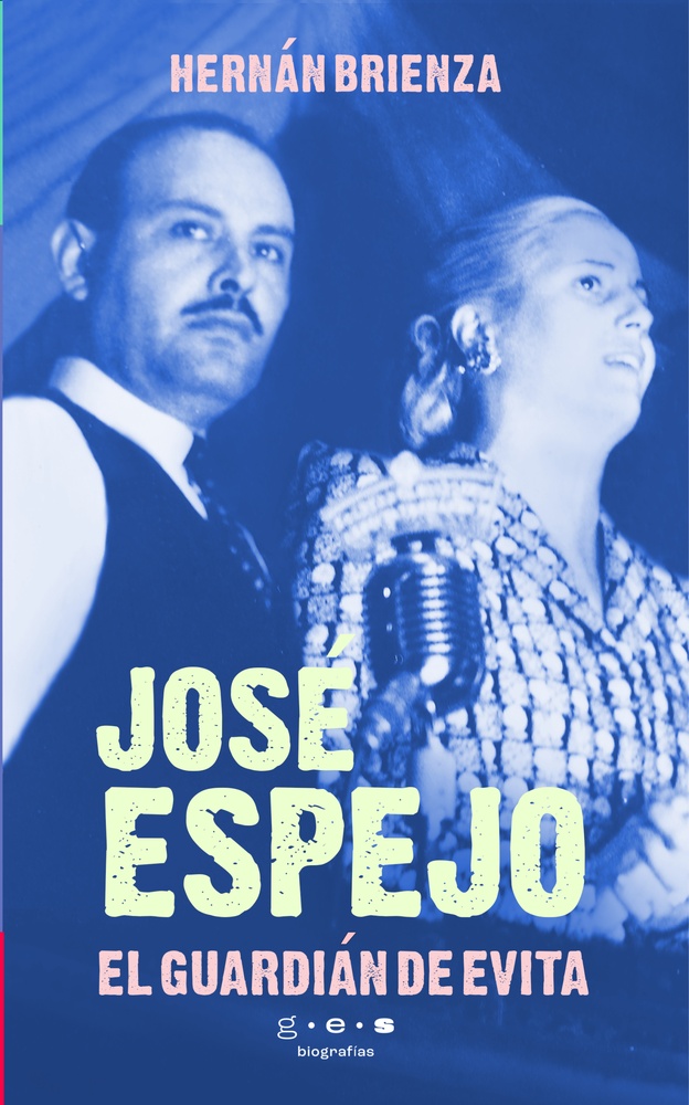 José Espejo, el guardián de Evita