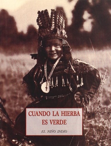 Cuando la hierba es verde