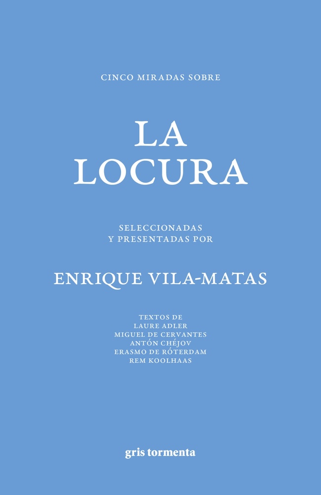 Cinco miradas sobre la locura