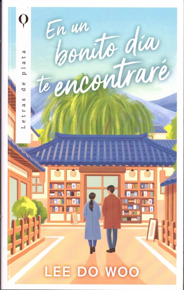 En un bonito día te encontraré