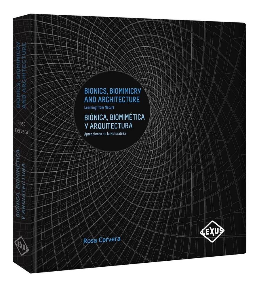 Bionica, biomimetica y arquitectura