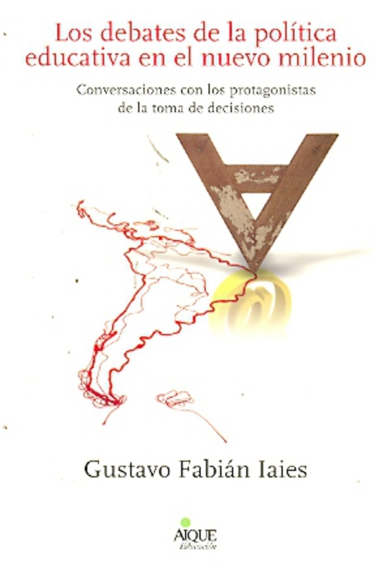 Los debates de la política educativa en el nuevo milenio