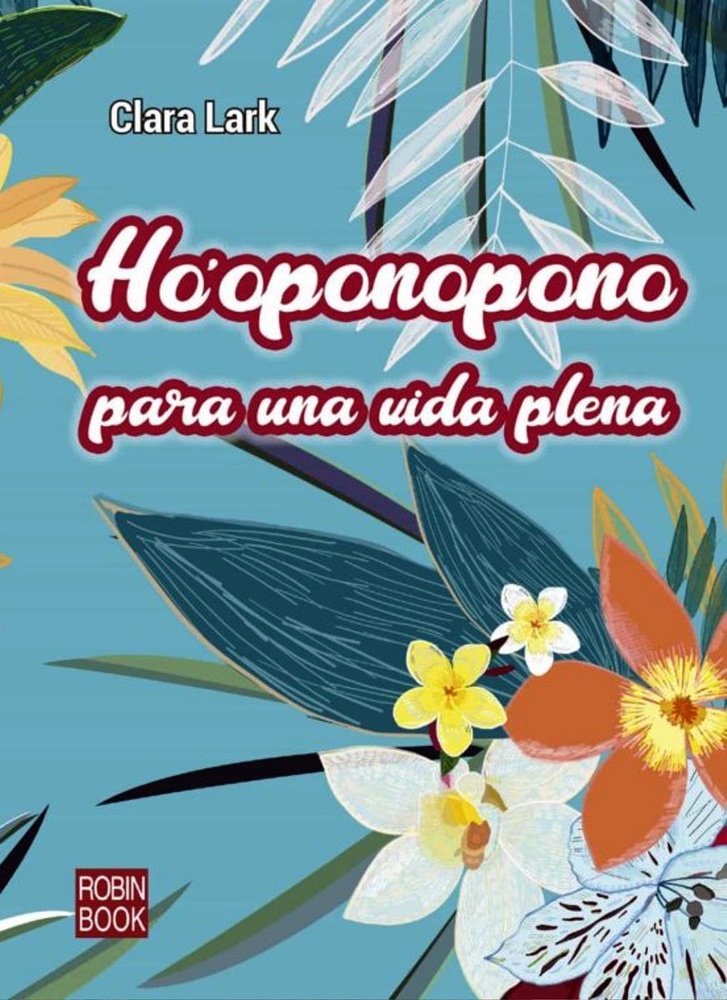 Ho oponopono para una vida plena