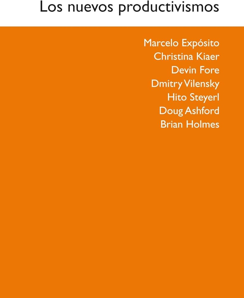 Los nuevos productivismos