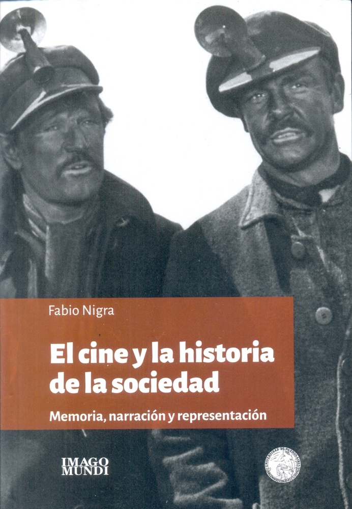 El Cine y la historia de la sociedad