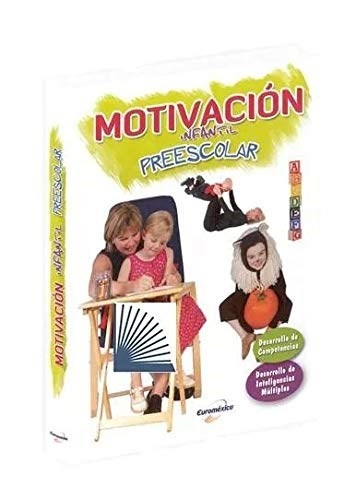 Motivacion infantil preescolar