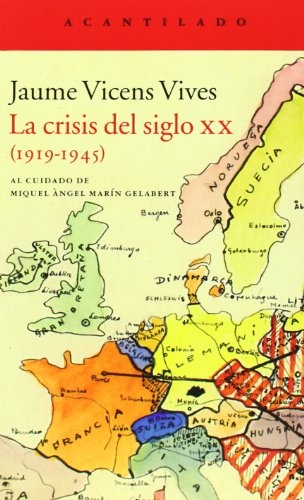 La crisis del siglo XX