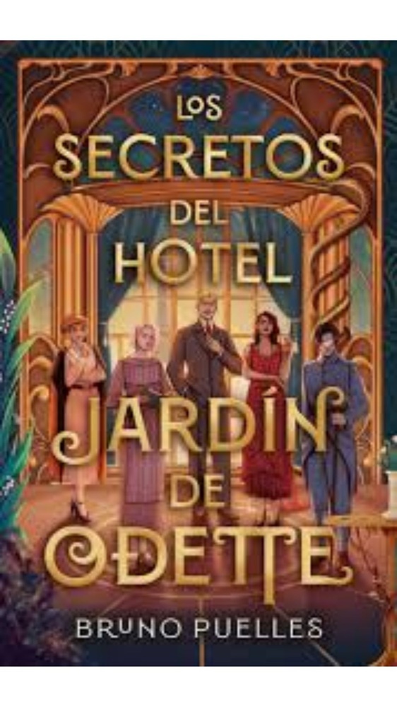Los secretos del hotel jardin de Odette