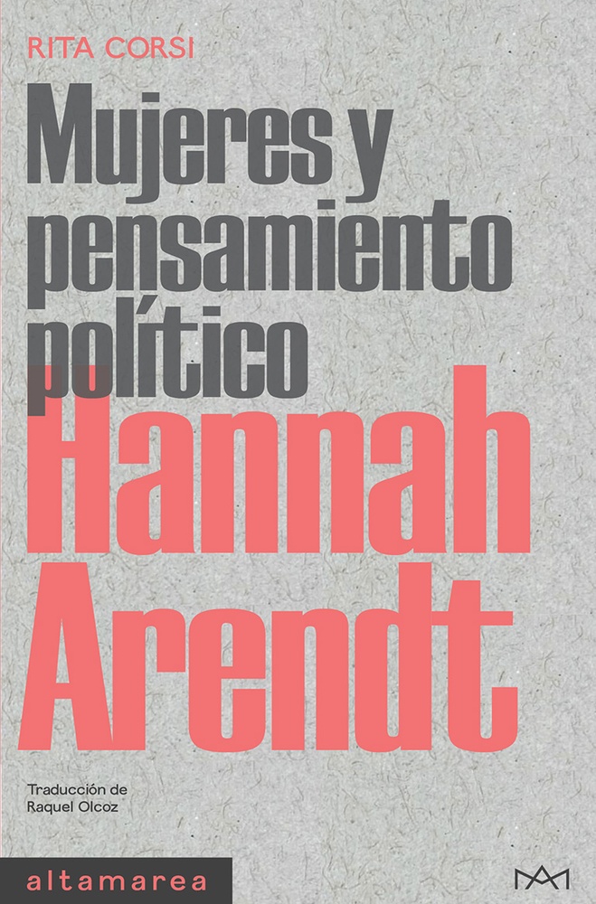 Hannah Arendt. Mujeres y pensamiento politico