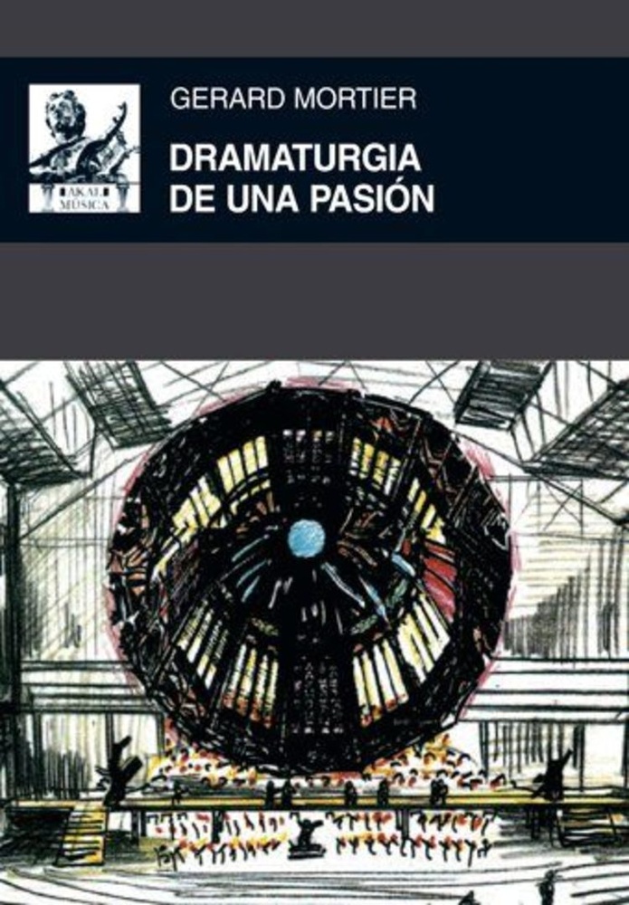 Dramaturgia de una pasion
