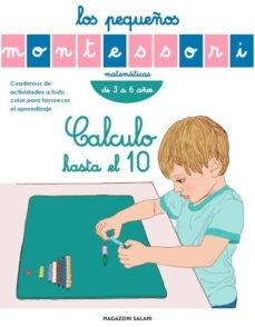 Los pequeños Montessori - Calculo hasta el 10